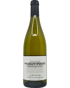 Chateau des Quarts Pouilly-Fuisse Premier Cru L'Orangerie du Clos des Quarts 2022