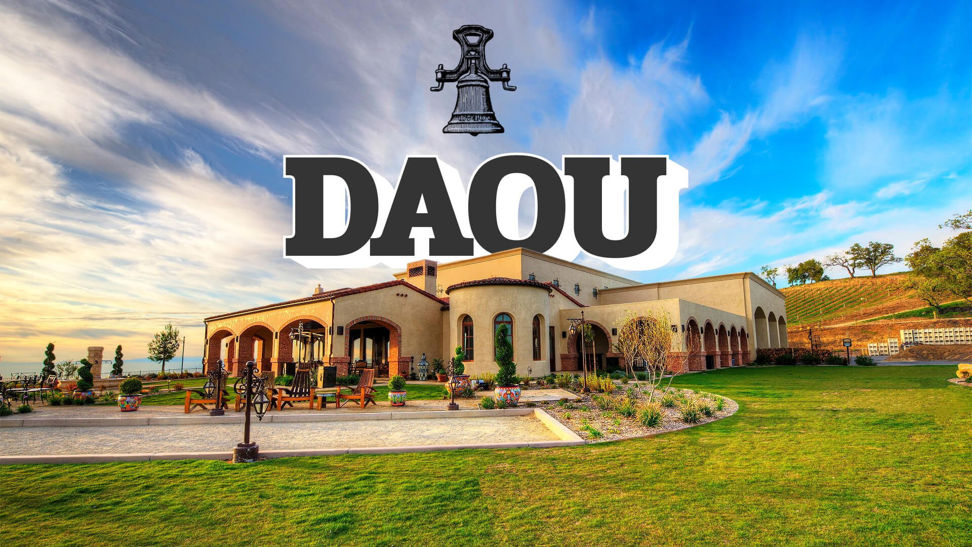 A Comprehensive Guide to DAOU Vineyards